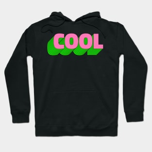 Cool Retro  Typography - Cool Hoodie